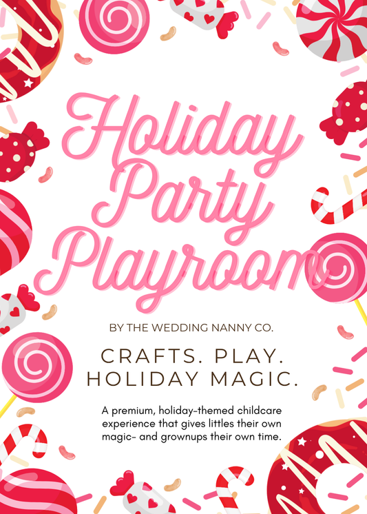 Holiday Party Playroom